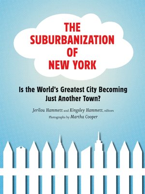 cover image of The Suburbanization of New York